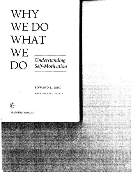 Why We Do What We Do .